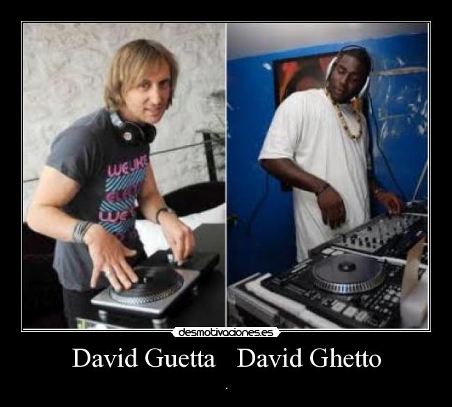 David Guetta   David Ghetto - 
