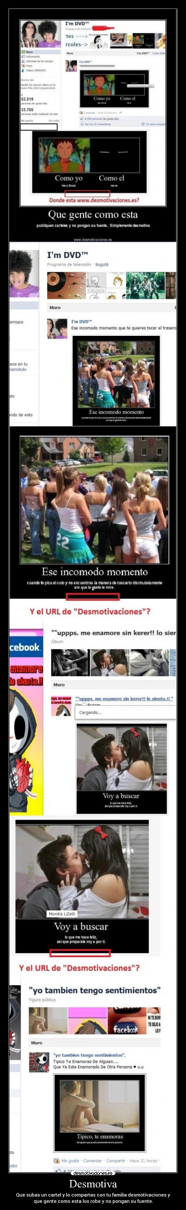 Desmotiva - Que subas un cartel y lo compartas con tu familia desmotivaciones y
que gente como esta los robe y no pongan su fuente.