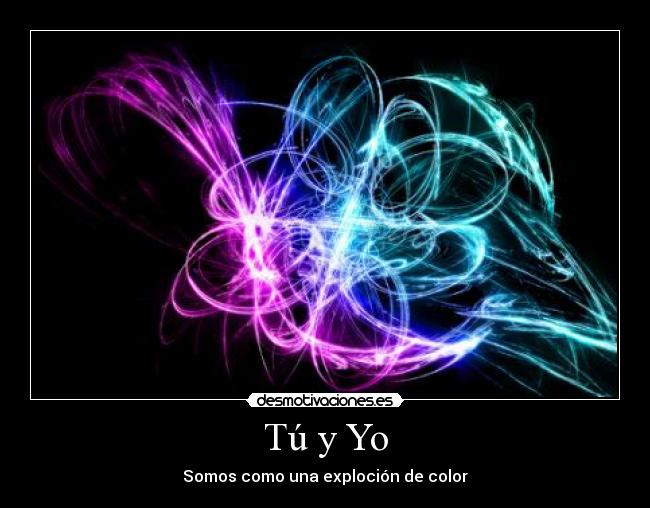 Tú y Yo -
