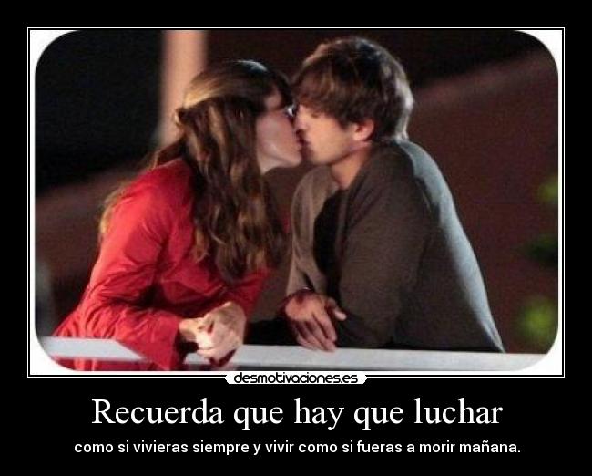 Recuerda que hay que luchar - 