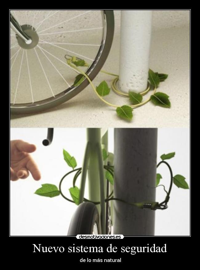 Nuevo sistema de seguridad - de lo más natural