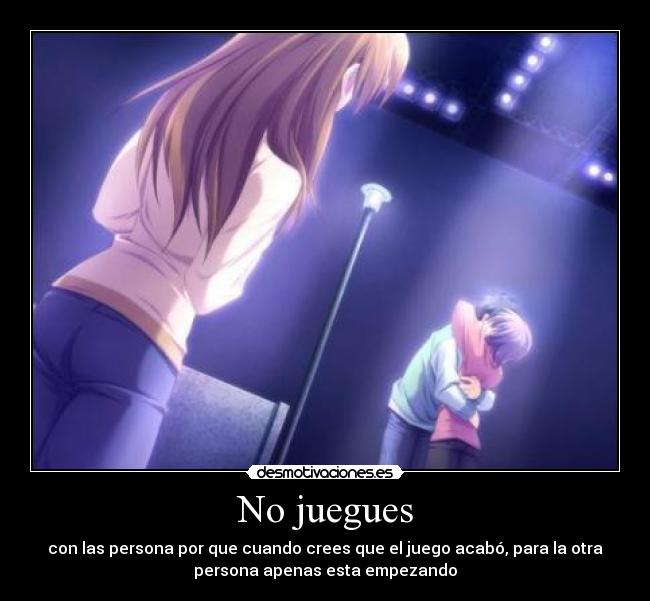No juegues -