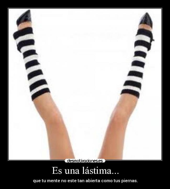 Es una lástima... - 