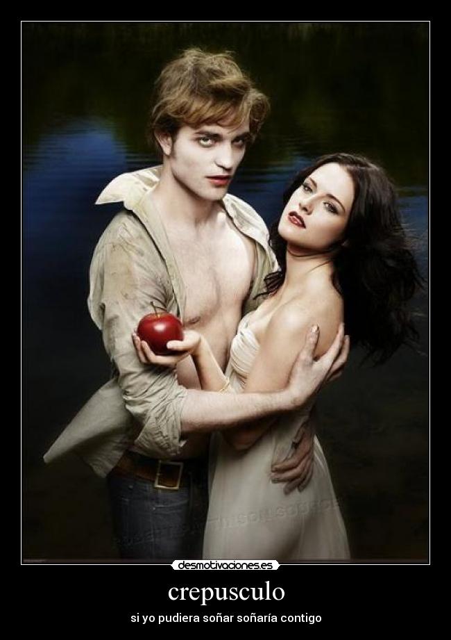 crepusculo - si yo pudiera soñar soñaría contigo