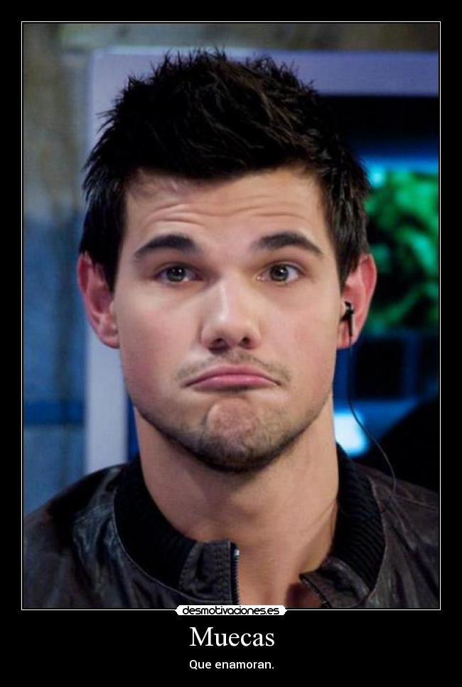 carteles taylor lautner desmotivaciones