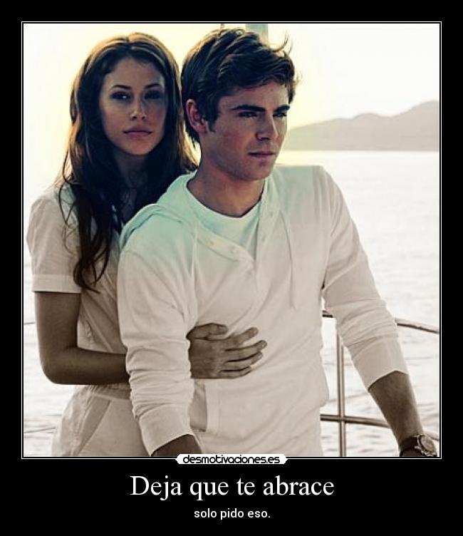 Deja que te abrace -