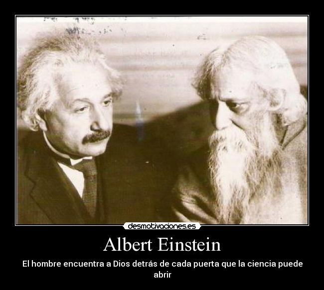 Albert Einstein - El hombre encuentra a Dios detrás de cada puerta que la ciencia puede abrir