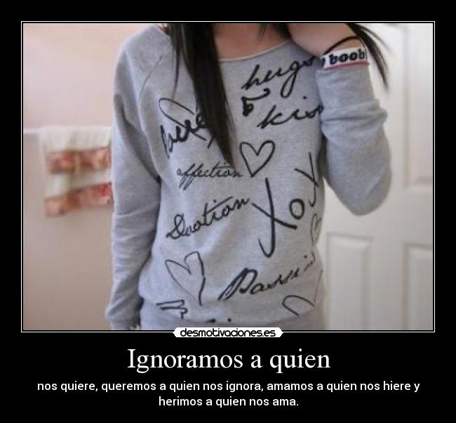 Ignoramos a quien -