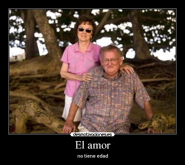 El amor - no tiene edad