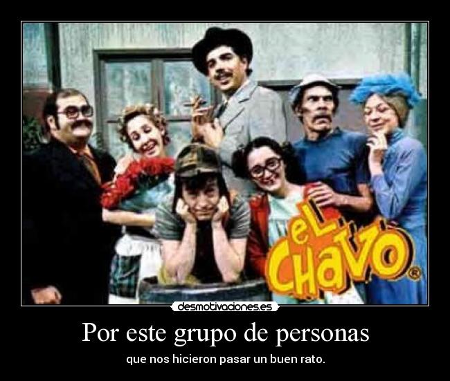 Por este grupo de personas -