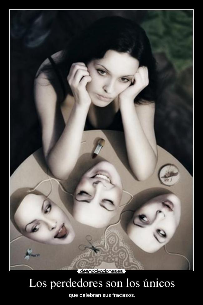 Los perdedores son los únicos - 