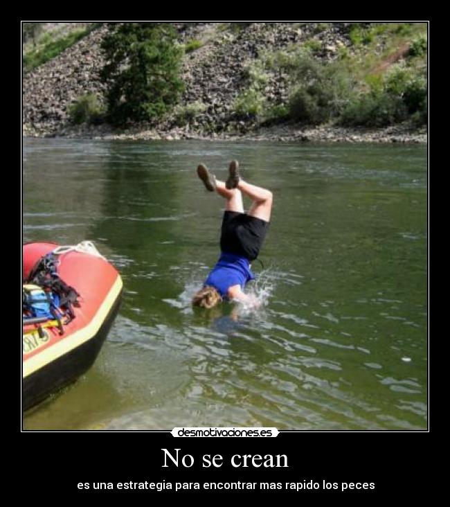 No se crean - es una estrategia para encontrar mas rapido los peces