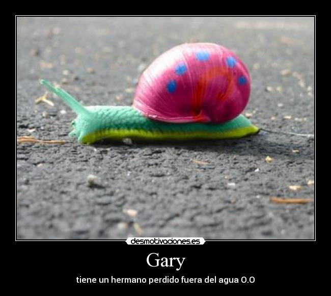Gary -