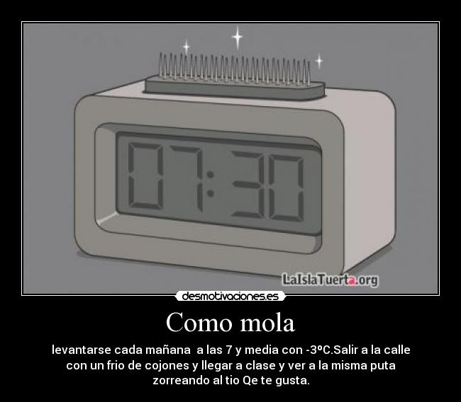 Como mola | Desmotivaciones