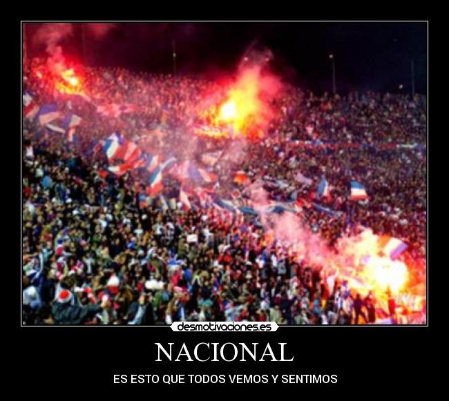 NACIONAL - ES ESTO QUE TODOS VEMOS Y SENTIMOS