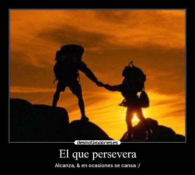 El que persevera - 