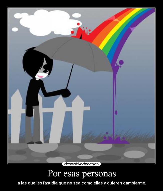 Por esas personas -