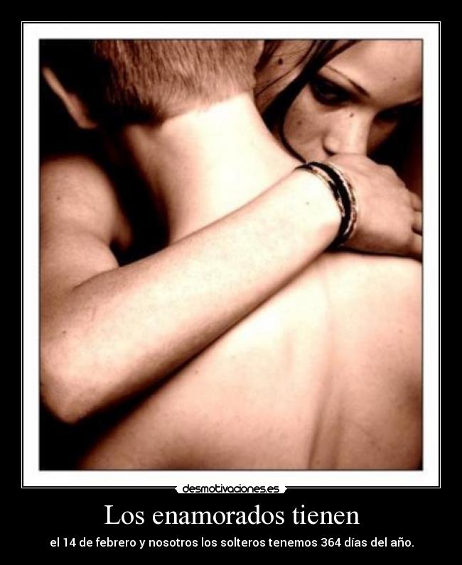 Los enamorados tienen - 