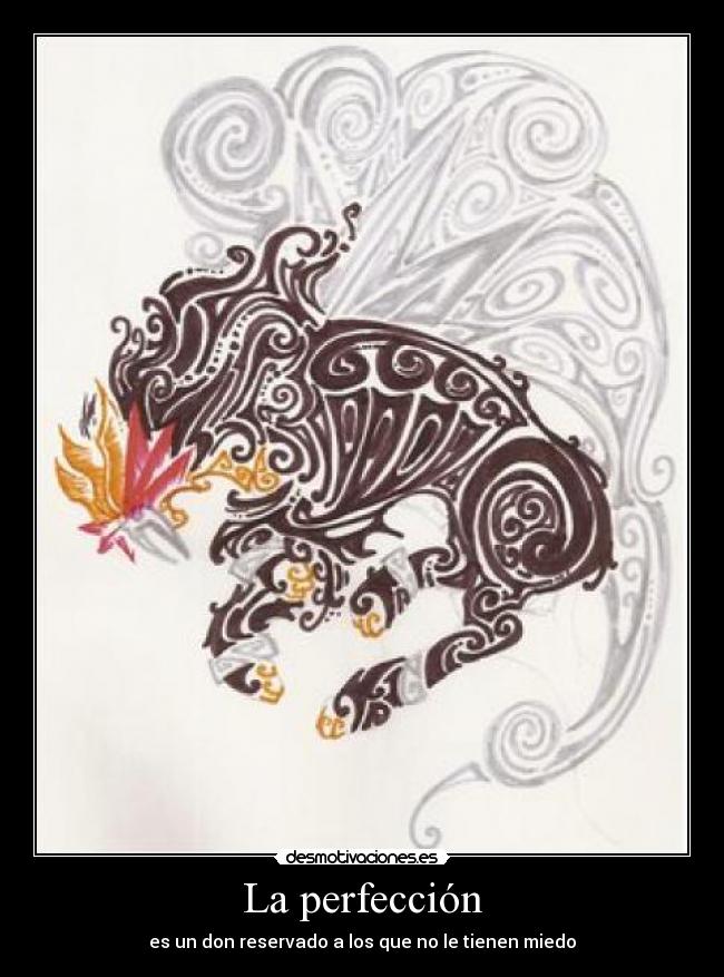 La perfección -