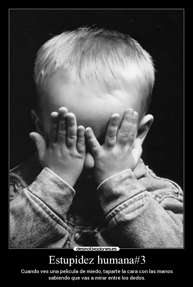 Estupidez humana#3 - 