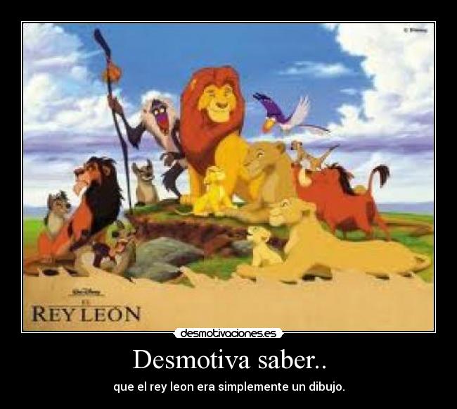 carteles amor arica dinero porque chile disney ajia gufy ninos infantil reyleon bumba ninitos animales desmotivaciones