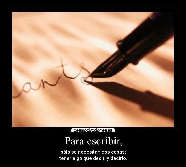 Para escribir, - 
