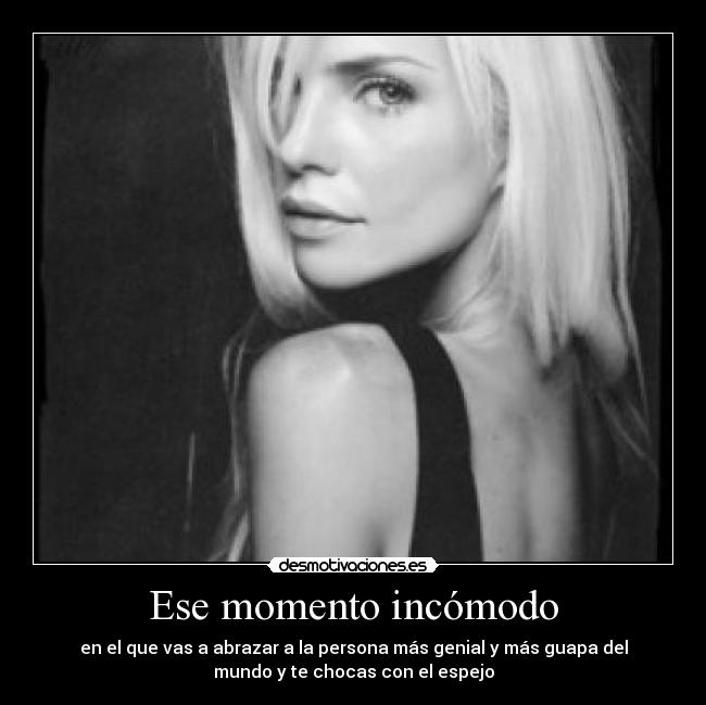 Ese momento incómodo - 