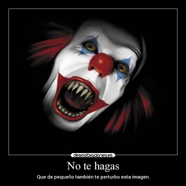 No te hagas - 