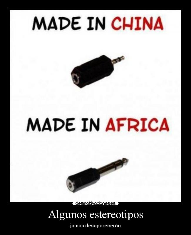 Algunos estereotipos -