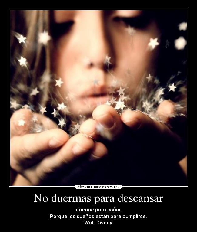 No duermas para descansar - 