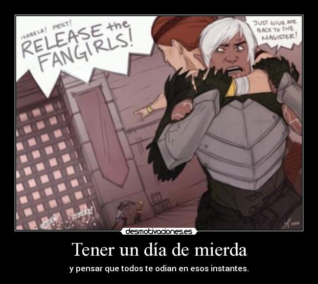 Tener un día de mierda -