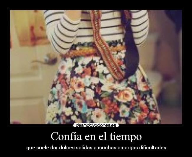Confía en el tiempo -