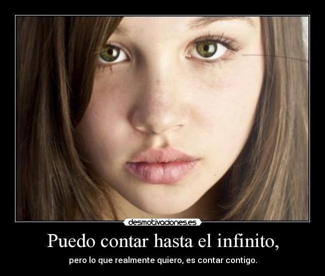 Puedo contar hasta el infinito, - 