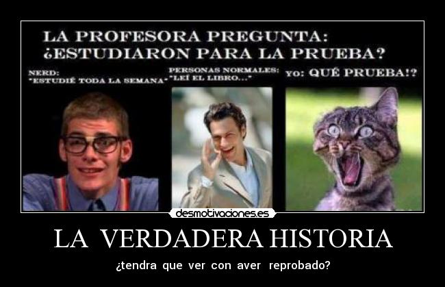 carteles historia noagnape desmotivaciones