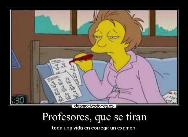 Profesores, que se tiran - 