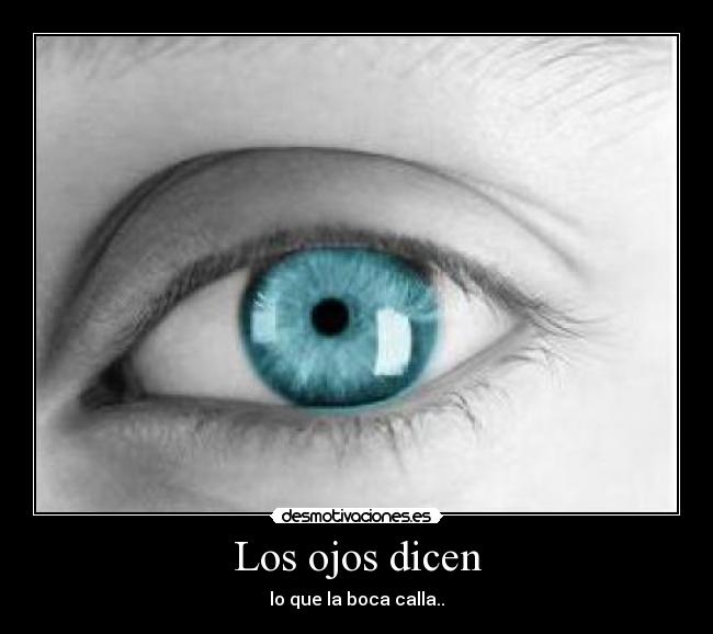 Los ojos dicen -