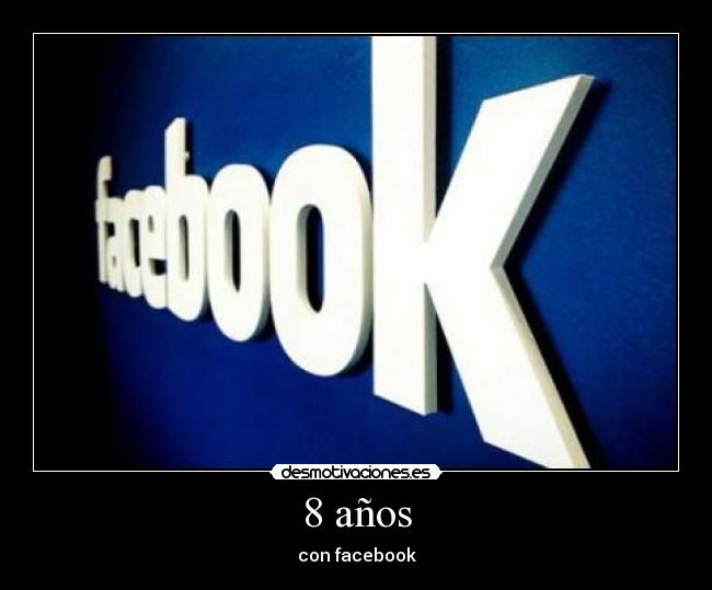8 años - 