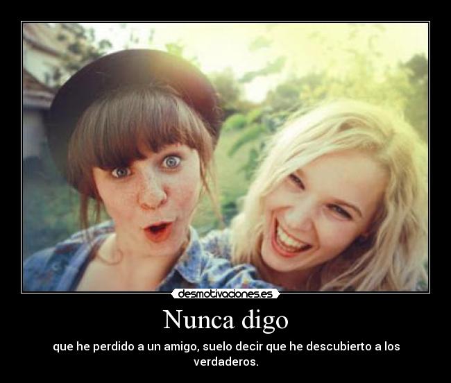 Nunca digo -
