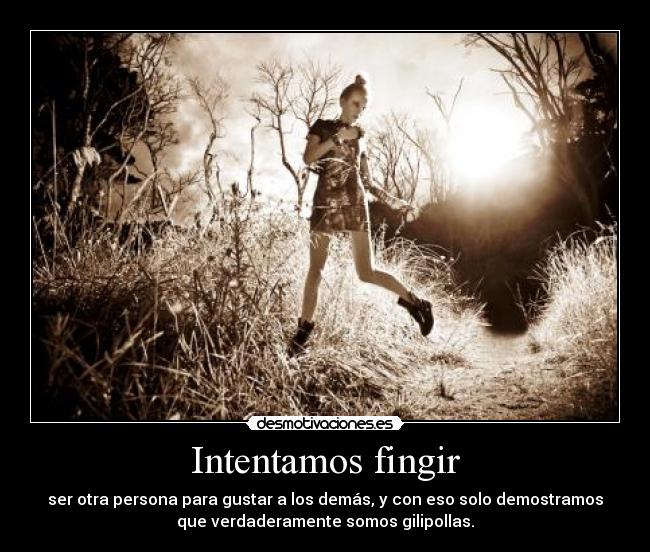 Intentamos fingir - 