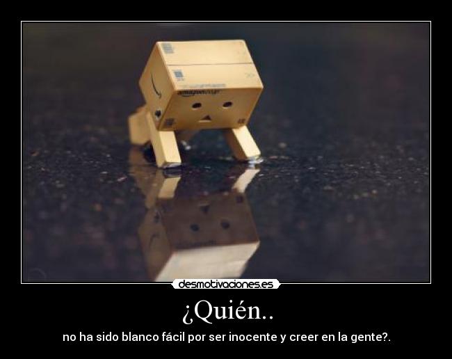 ¿Quién.. - 