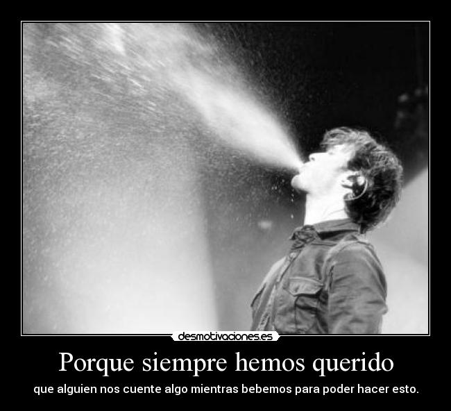 Porque siempre hemos querido - 