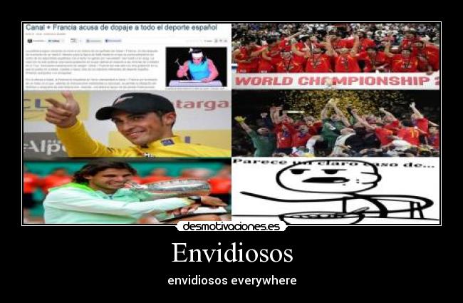 Envidiosos - envidiosos everywhere