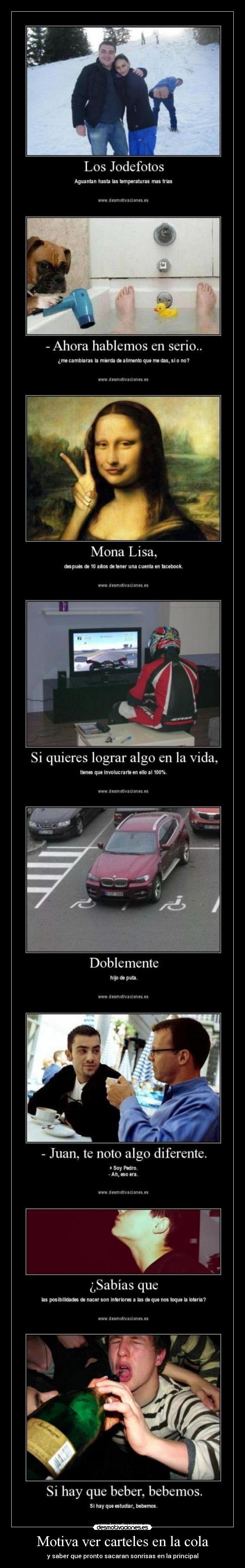 Motiva ver carteles en la cola -