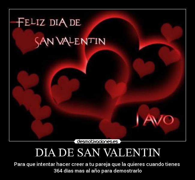 DIA DE SAN VALENTIN - 