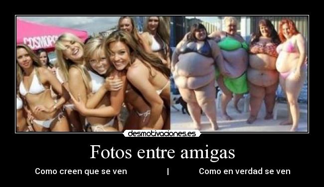carteles fotos entre amigas desmotivaciones