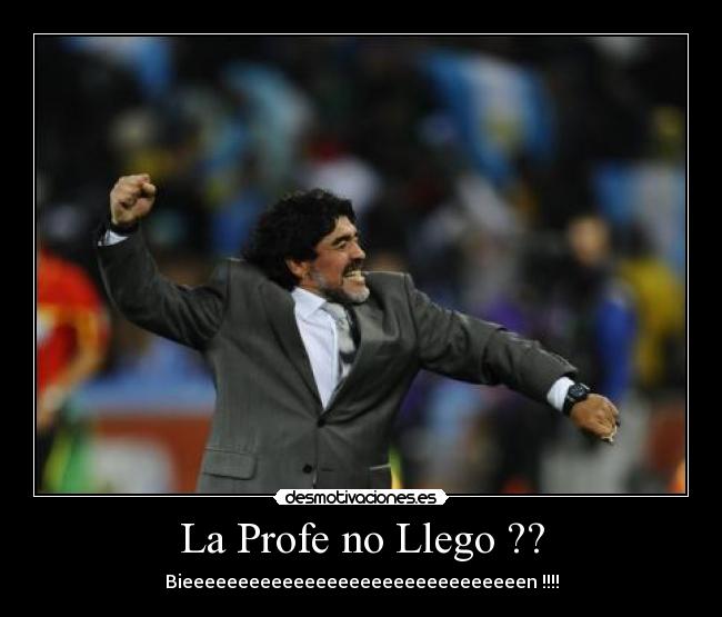 La Profe no Llego ?? -