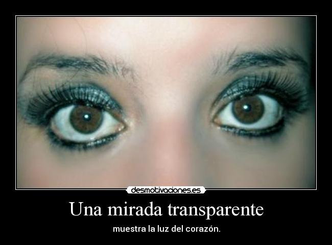 Una mirada transparente -