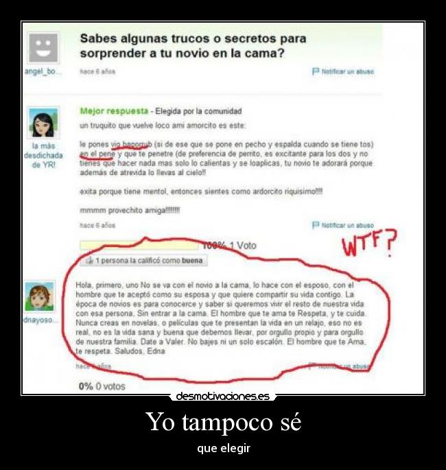 Yo tampoco sé - que elegir