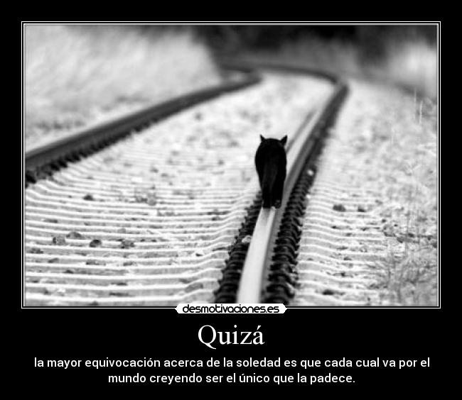 carteles soledad desmotivaciones