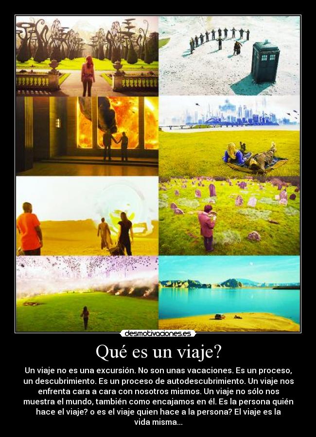 Qué es un viaje? -
